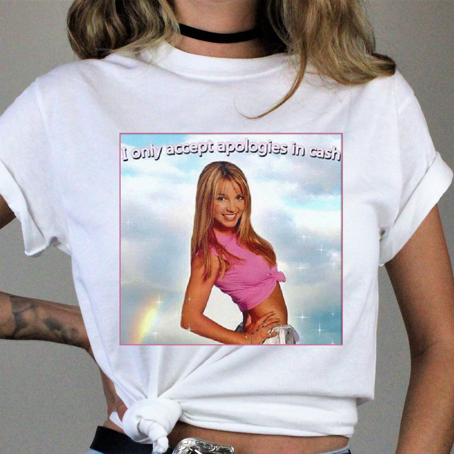 Britney Only Accept Apologies in Cash T-shirt